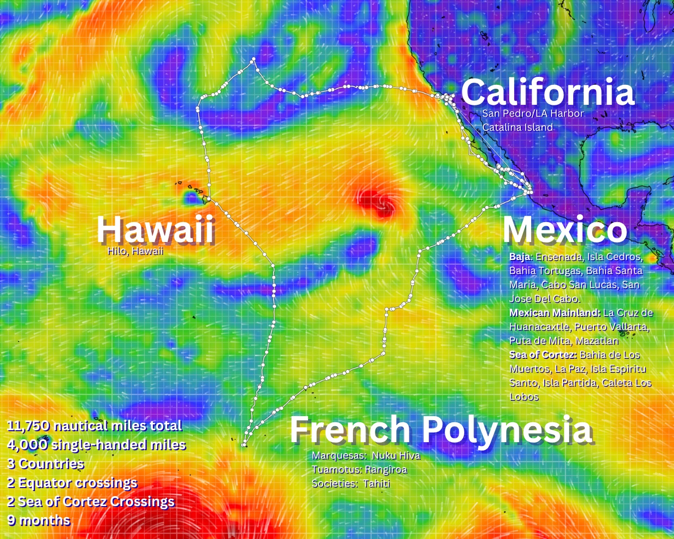 Route map of the Great Pacific Adventure over a Pacific wind overlay: California to Mexico, south to French Polynesia, north to Hawaiʻi, and back to California. 11,750 nautical miles total, 4,000 single-handed, 3 countries, 2 equator crossings, 9 months.